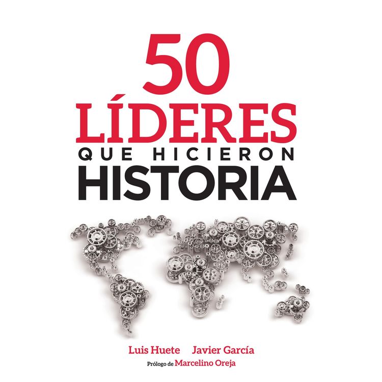 Produktbild: 50 l&iacute;deres que hicieron historia