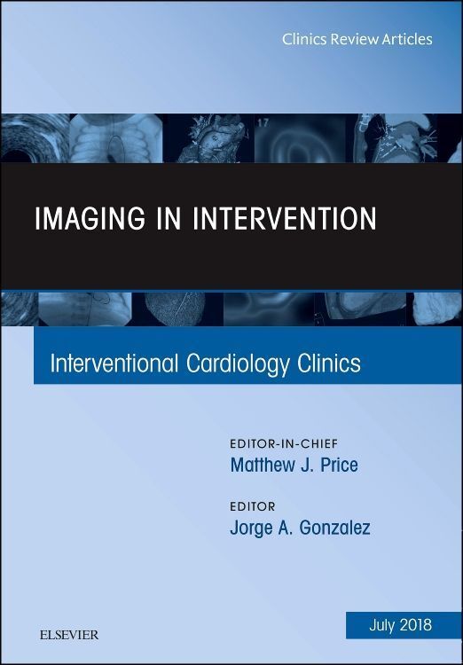 Produktbild: Imaging in Intervention, an Issue of Interventional Cardiology Clinics