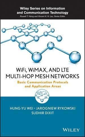 Produktbild: WiFi, WiMAX, and LTE Multi-hop Mesh Networks