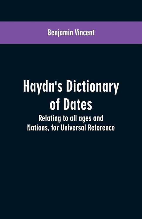 Produktbild: Haydn's dictionary of dates