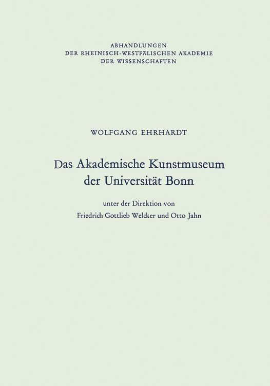Produktbild: Das Akademische Kunstmuseum der Universit&auml;t Bonn