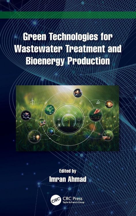 Produktbild: Green Technologies for Wastewater Treatment and Bioenergy Production