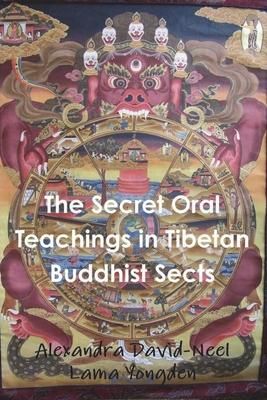 Produktbild: The Secret Oral Teachings in Tibetan Buddhist Sects