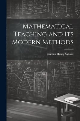 Produktbild: Mathematical Teaching and Its Modern Methods