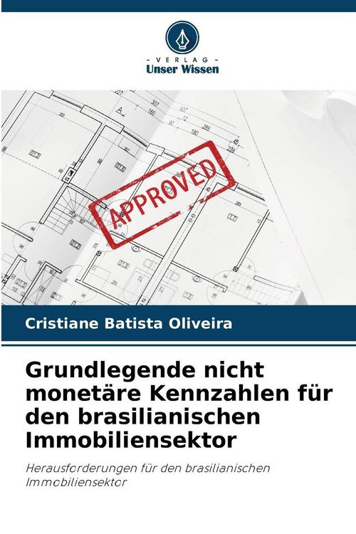 Produktbild: Grundlegende nicht monet&auml;re Kennzahlen f&uuml;r den brasilianischen Immobiliensektor