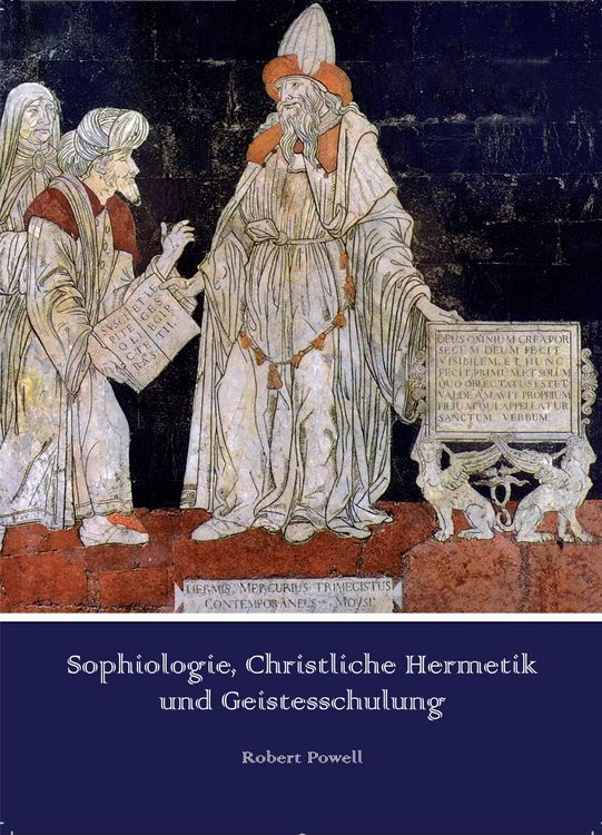 Produktbild: Sophiologie, Christliche Hermetik und Geistesschulung