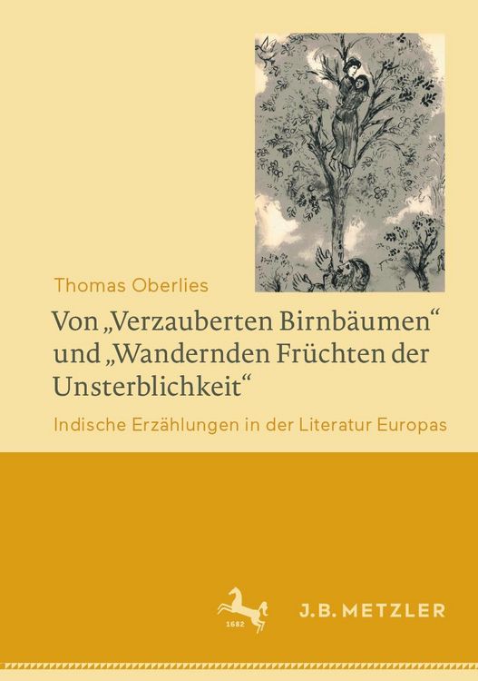 Produktbild: Von "Verzauberten Birnb&auml;umen" und "Wandernden Fr&uuml;chten der Unsterblichkeit"