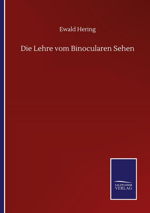 Produktbild: Die Lehre vom Binocularen Sehen