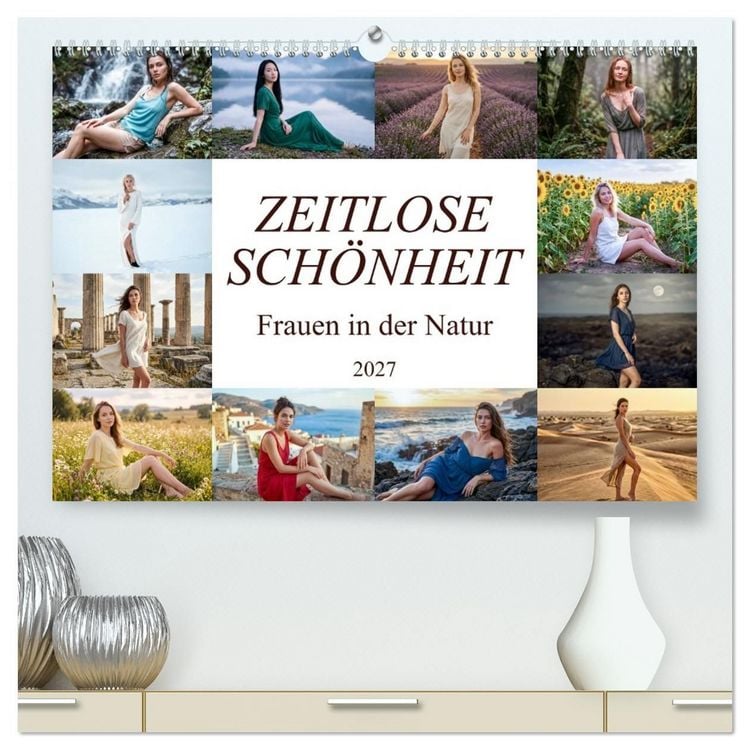 Produktbild: Zeitlose Sch&ouml;nheit - Frauen in der Natur (hochwertiger Premium Wandkalender 2027 DIN A2 quer), Kunstdruck in Hochglanz