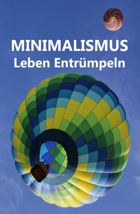 Produktbild: Minimalismus - Leben Entr&uuml;mpeln