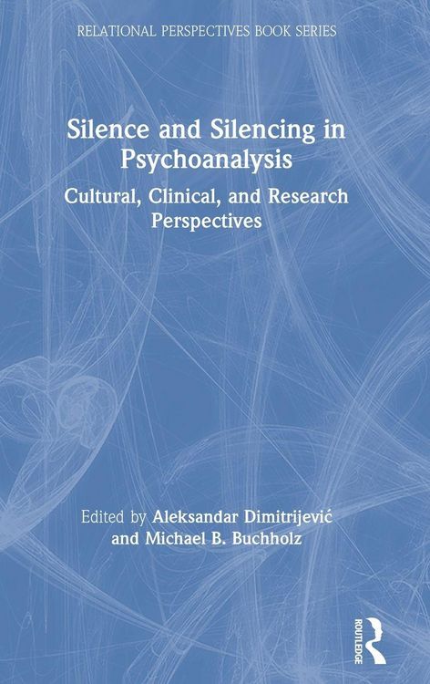 Produktbild: Silence and Silencing in Psychoanalysis