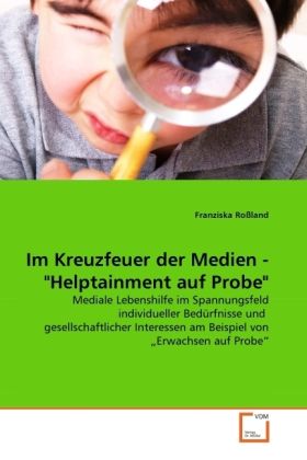 Produktbild: Ro&szlig;land, F: Im Kreuzfeuer der Medien - "Helptainment auf Pro