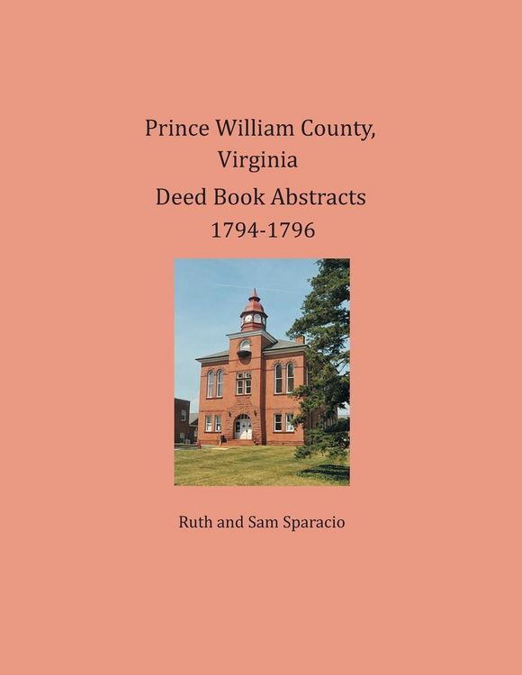 Produktbild: Prince William County, Virginia Deed Book Abstracts 1794-1796