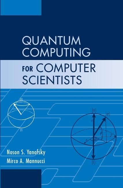Produktbild: Quantum Computing for Computer Scientists