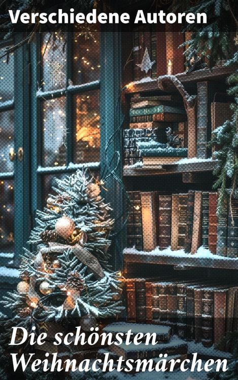 Produktbild: Die sch&ouml;nsten Weihnachtsm&auml;rchen