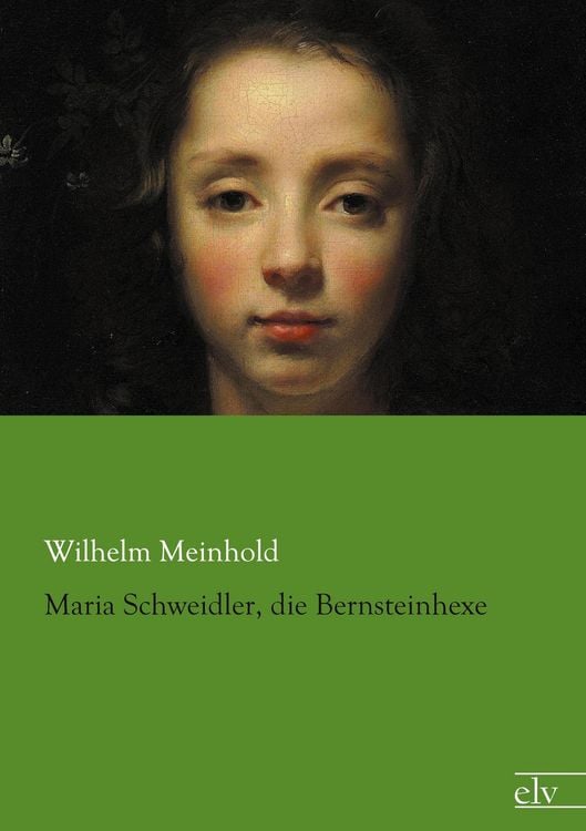 Produktbild: Maria Schweidler, die Bernsteinhexe