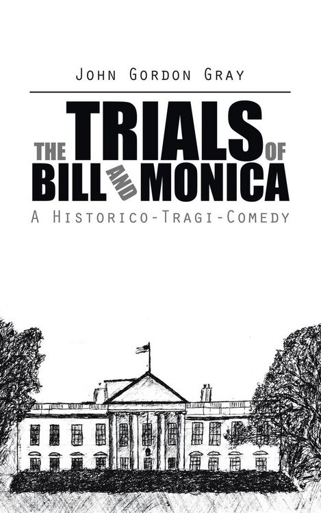 Produktbild: The Trials of Bill and Monica