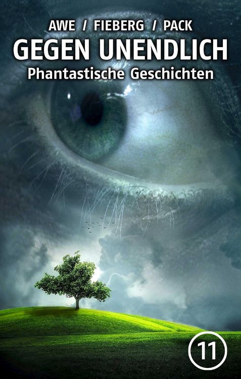 Produktbild: GEGEN UNENDLICH. Phantastische Geschichten - Nr. 11