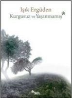 Produktbild: Kurgusuz ve Yasanmamis