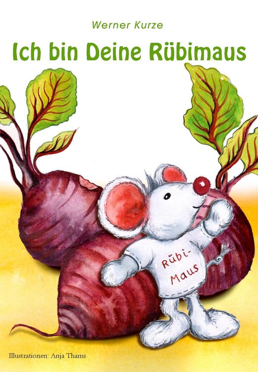 Produktbild: Ich bin Deine R&uuml;bimaus