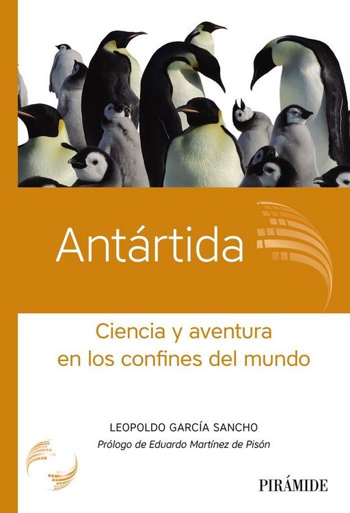 Produktbild: Ant&aacute;rtida : ciencia y aventura en los confines del mundo