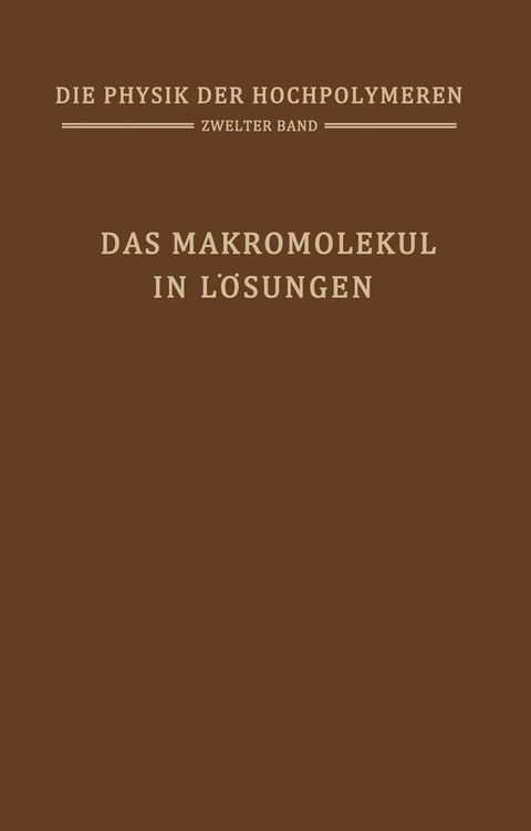Produktbild: Das Makromolek&uuml;l in L&ouml;sungen