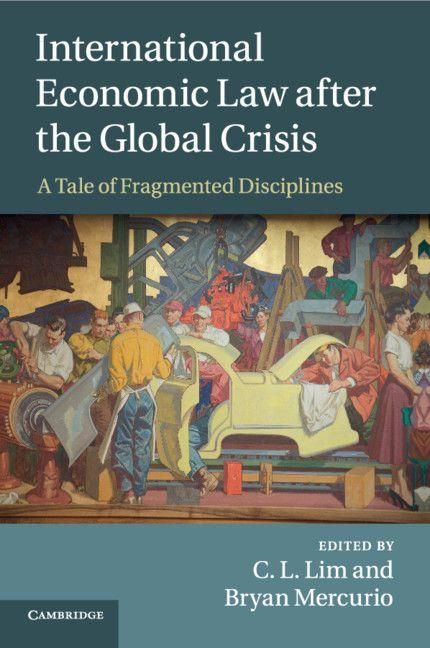 Produktbild: International Economic Law after the Global Crisis