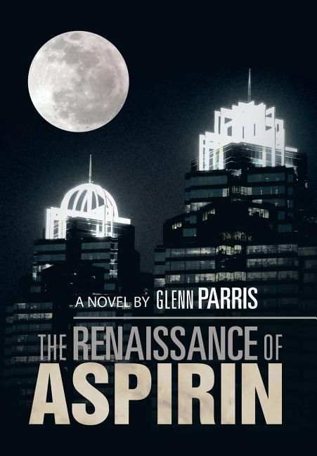 Produktbild: Parris, G: Renaissance of Aspirin