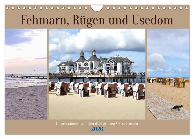 Produktbild: Fehmarn, R&uuml;gen und Usedom - Impressionen von den drei gro&szlig;en Ostseeinseln (Wandkalender 2026 DIN A4 quer), CALVENDO Monatskalender