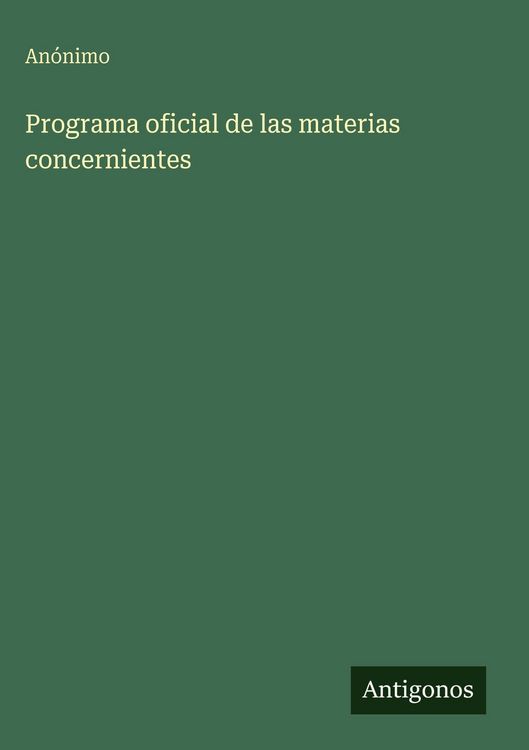 Produktbild: Programa oficial de las materias concernientes