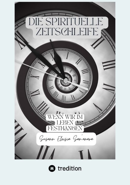 Produktbild: Die spirituelle Zeitschleife