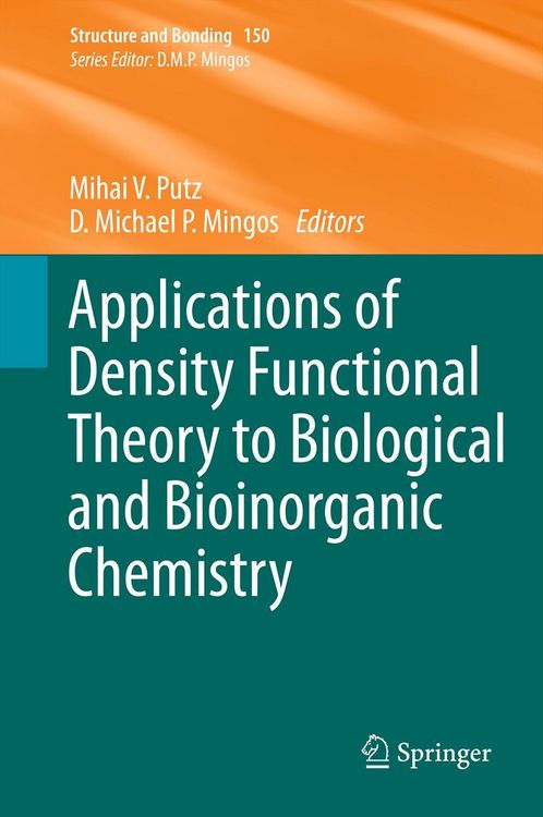 Produktbild: Applications of Density Functional Theory to Biological and Bioinorganic Chemistry