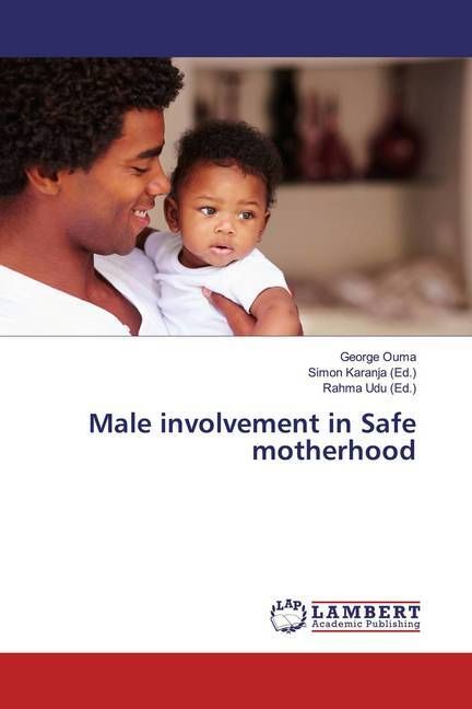 Produktbild: Ouma, G: Male involvement in Safe motherhood