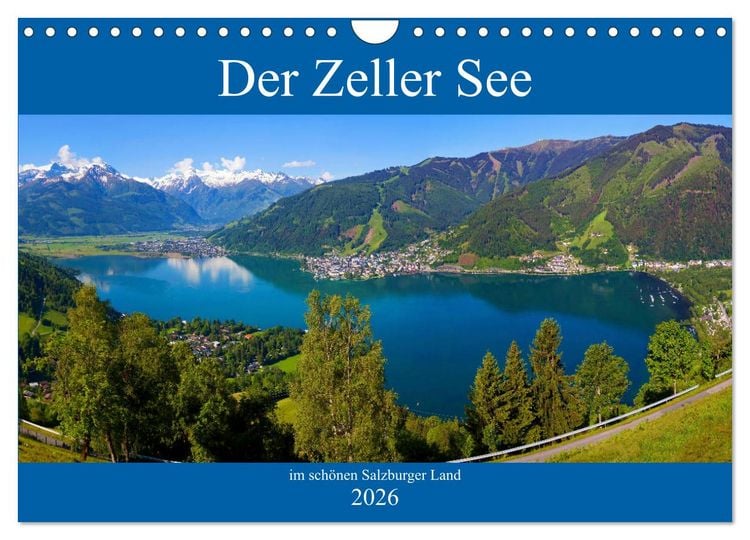 Produktbild: Der Zeller See im sch&ouml;nen Salzburger Land (Wandkalender 2026 DIN A4 quer), CALVENDO Monatskalender