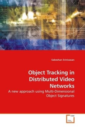 Produktbild: Srinivasan, S: Object Tracking in Distributed Video Networks