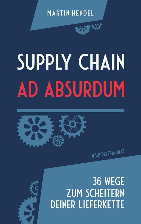 Produktbild: Supply Chain Ad Absurdum