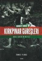 Produktbild: Cumhuriyet D&ouml;nemi Kirkpinar G&uuml;resleri