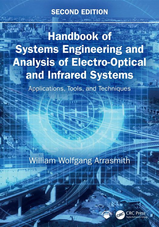 Produktbild: Handbook of Systems Engineering and Analysis of Electro-Optical and Infrared Systems