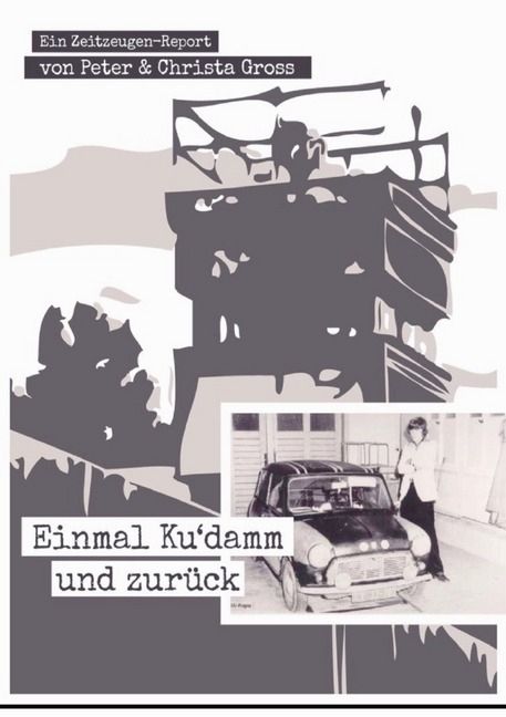 Produktbild: Einmal Ku&acute;damm und zur&uuml;ck eine Ost-West Love Story