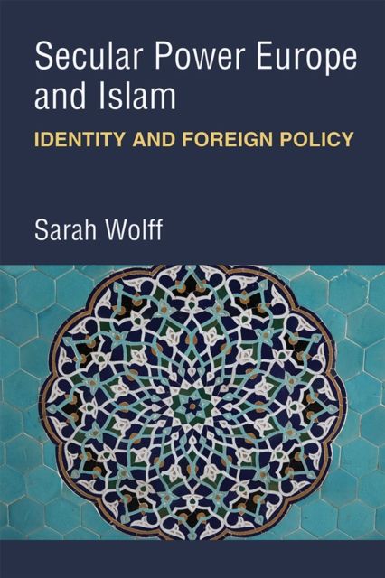 Produktbild: Secular Power Europe and Islam