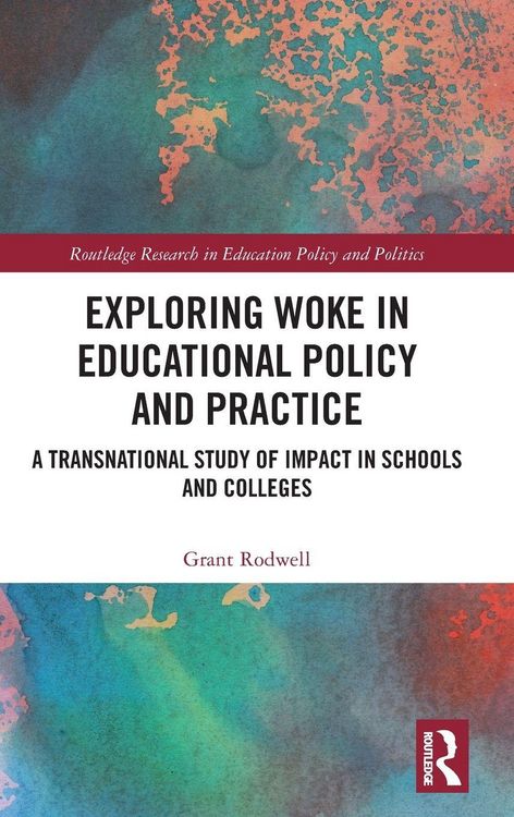 Produktbild: Exploring Woke in Educational Policy and Practice