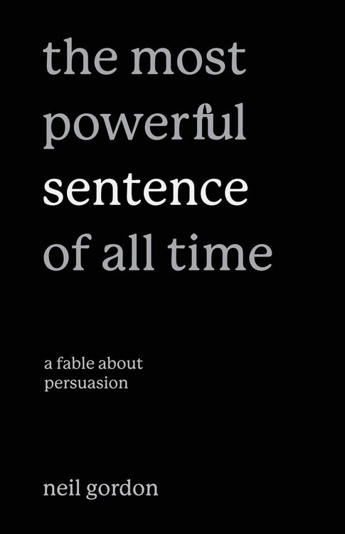 Produktbild: The Most Powerful Sentence of All Time