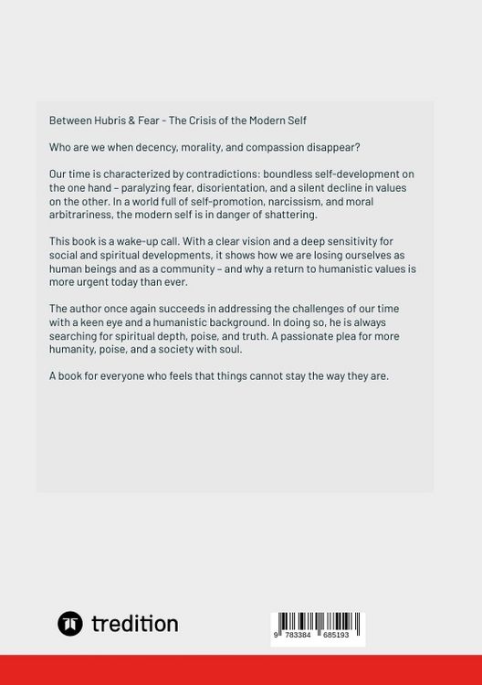Produktbild: Between Hubris & Fear: The Crisis of the Modern Self - Volume I