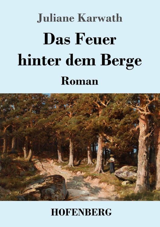 Produktbild: Das Feuer hinter dem Berge