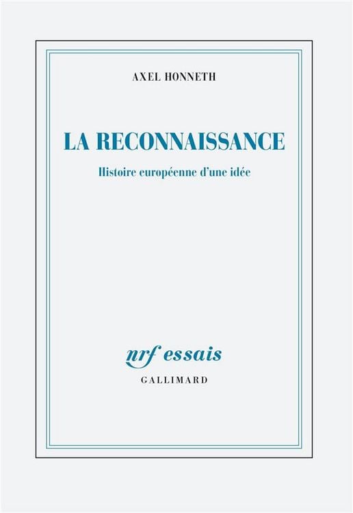 Produktbild: La reconnaissance : histoire européenne d'une idée