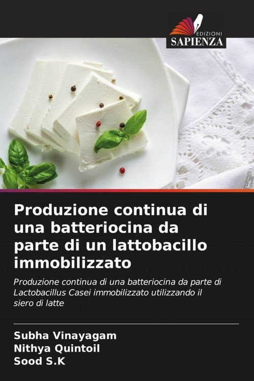 Produktbild: Produzione continua di una batteriocina da parte di un lattobacillo immobilizzato