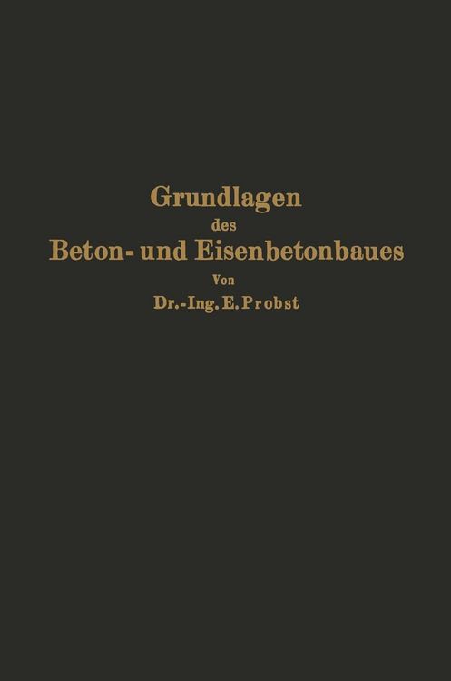 Produktbild: Grundlagen des Beton- und Eisenbetonbaues
