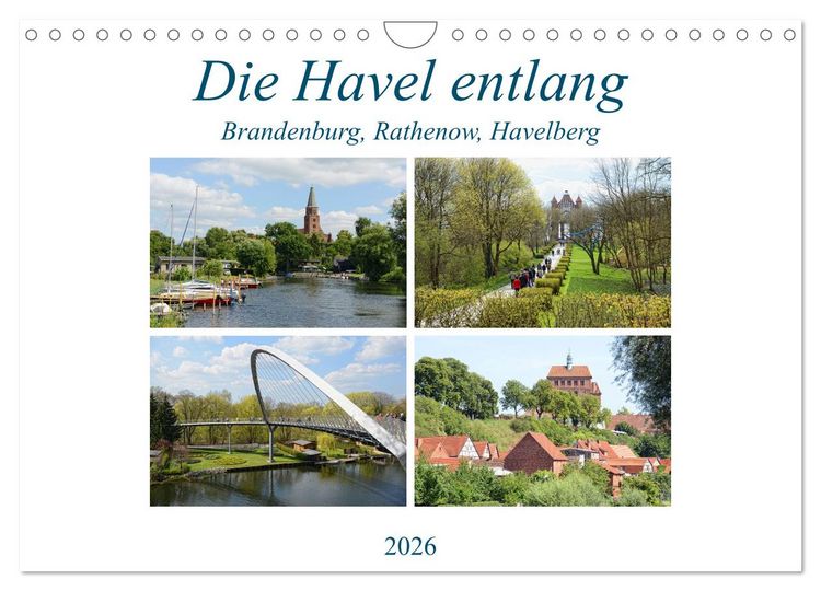 Produktbild: Die Havel entlang - Brandenburg, Rathenow, Havelberg (Wandkalender 2026 DIN A4 quer), CALVENDO Monatskalender