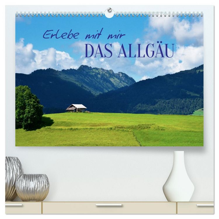 Produktbild: Erlebe mit mir das Allg&auml;u (hochwertiger Premium Wandkalender 2026 DIN A2 quer), Kunstdruck in Hochglanz