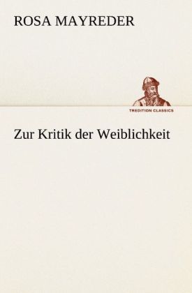 Produktbild: Zur Kritik der Weiblichkeit